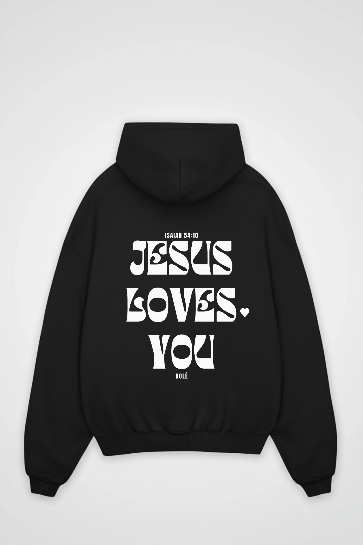 JESUS LOVES YOU HOODIE