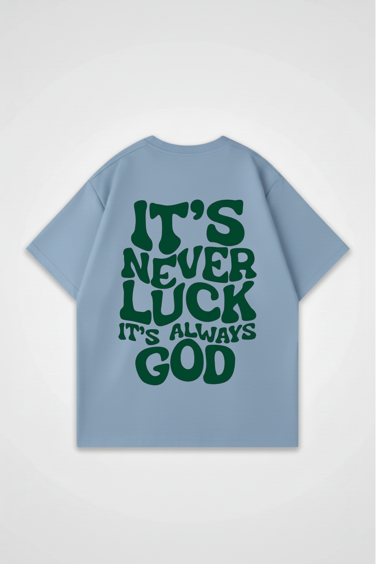 ALWAYS GOD OVERSIZED SHIRT