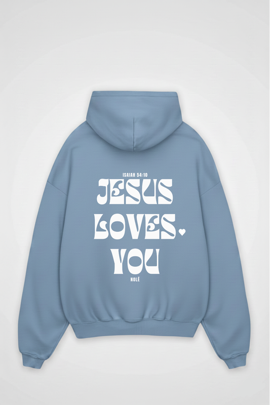 JESUS LOVES YOU HOODIE