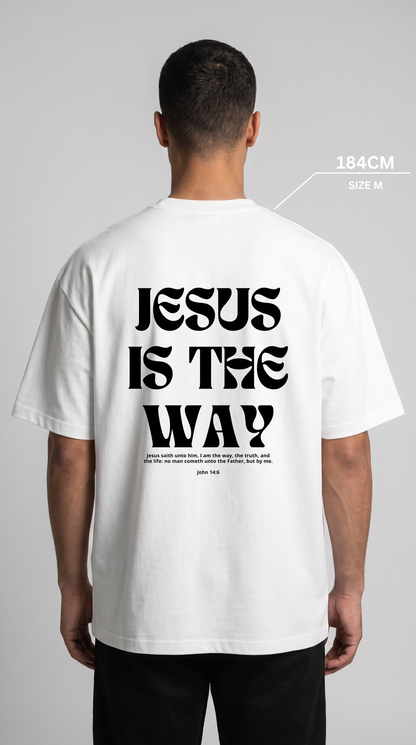 JESUS IS THE WAY WHITE OVERSIZED