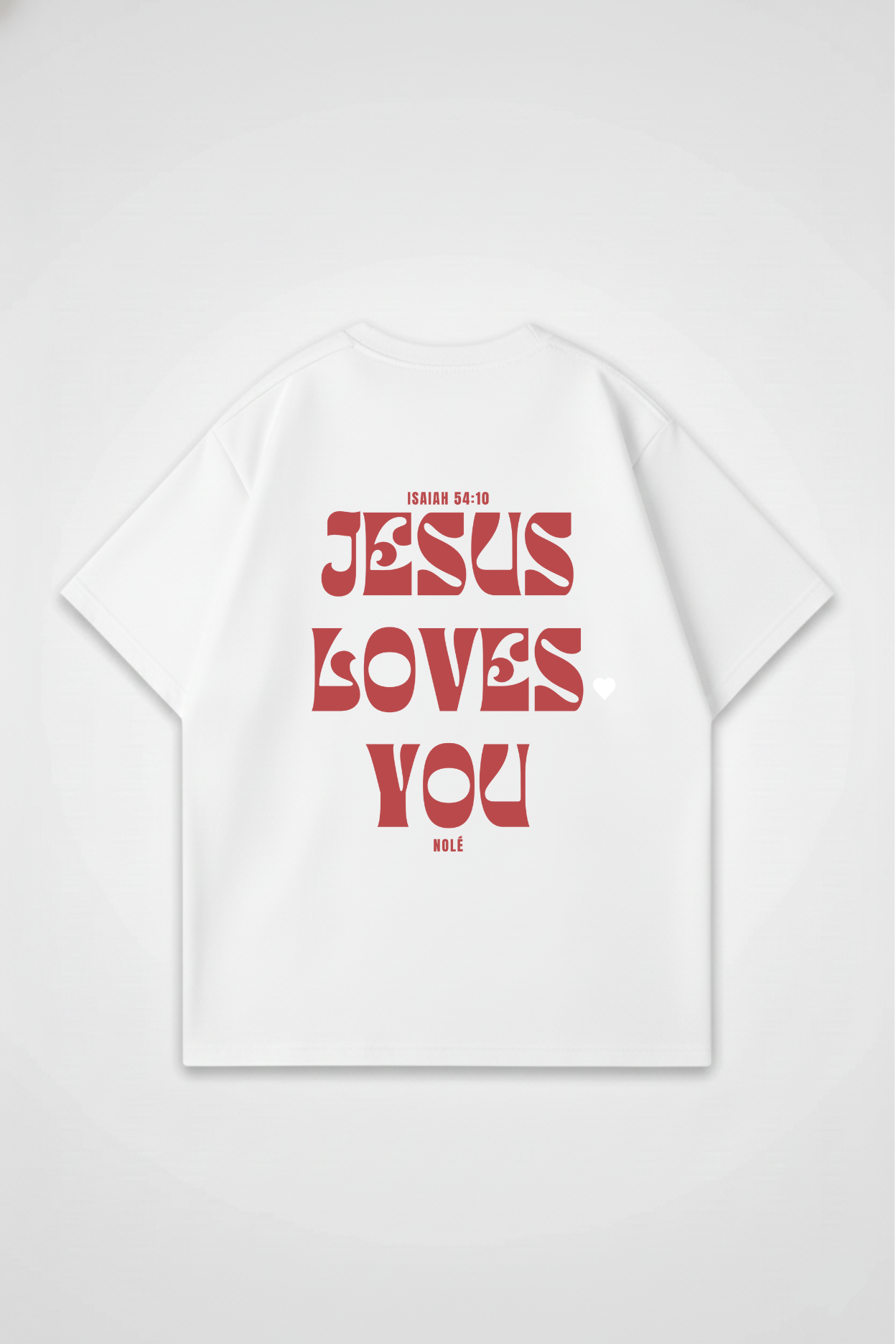 JESUS LOVES YOU OVERSIZED TEE