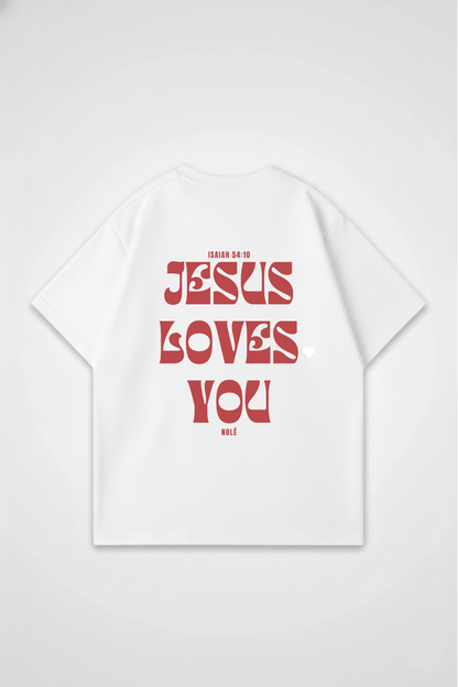JESUS LOVES YOU OVERSIZED TEE