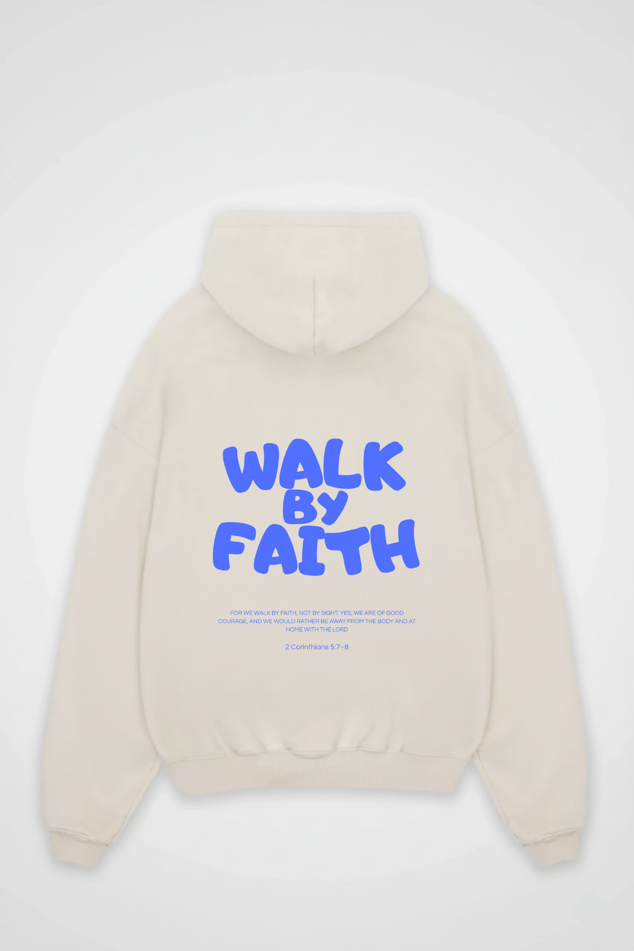 WALK BY FAITH OVERSIZED HOODIE