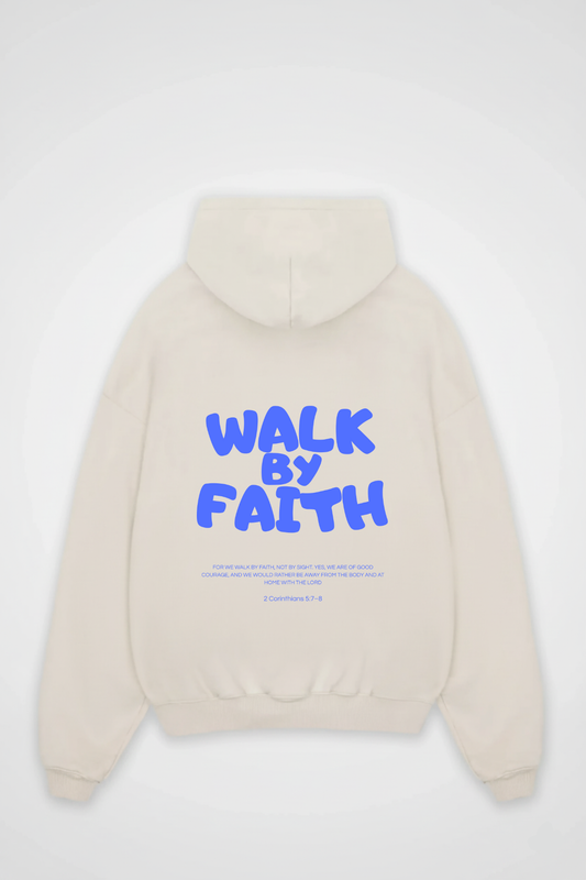 WALK BY FAITH OVERSIZED HOODIE