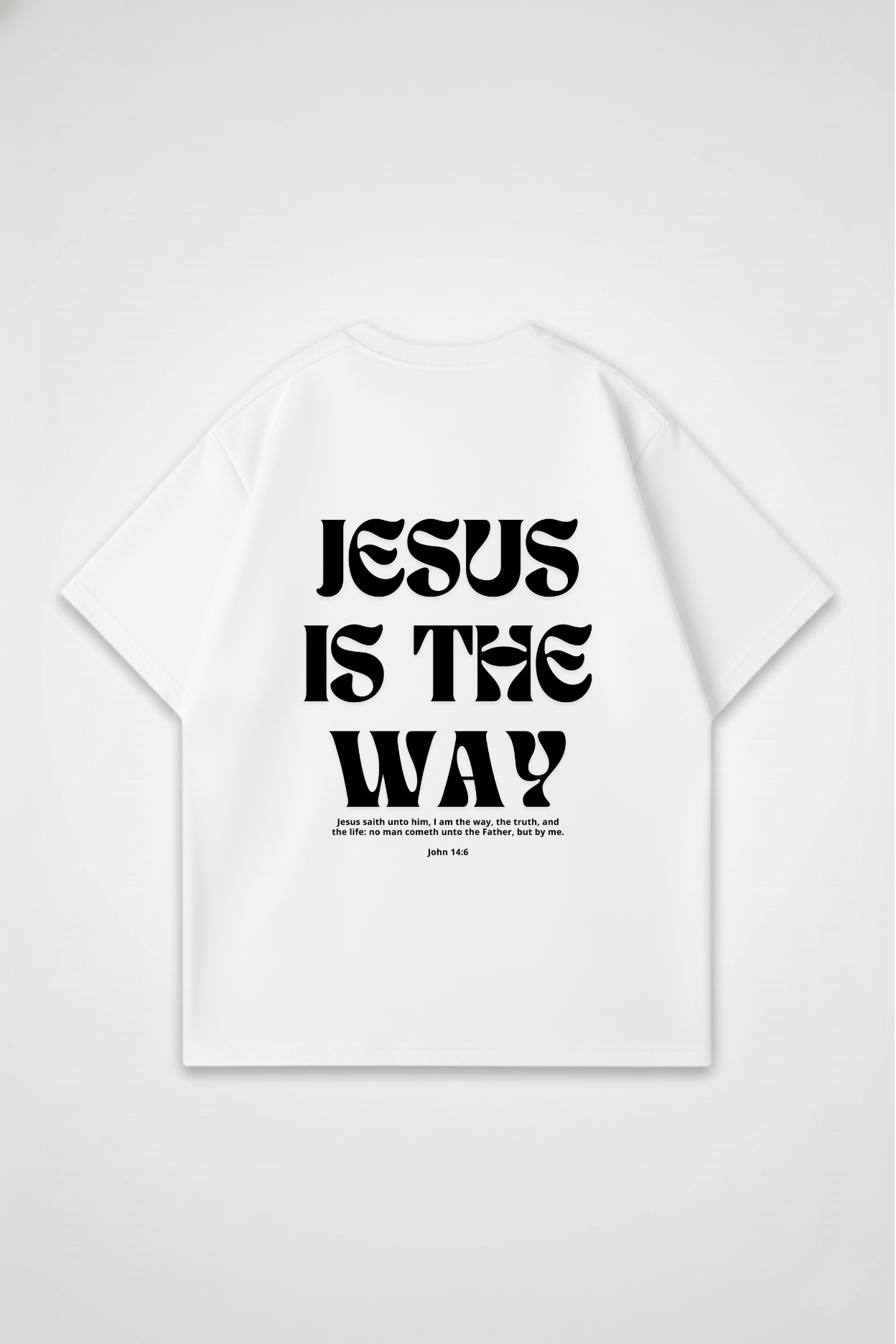 JESUS IS THE WAY WHITE