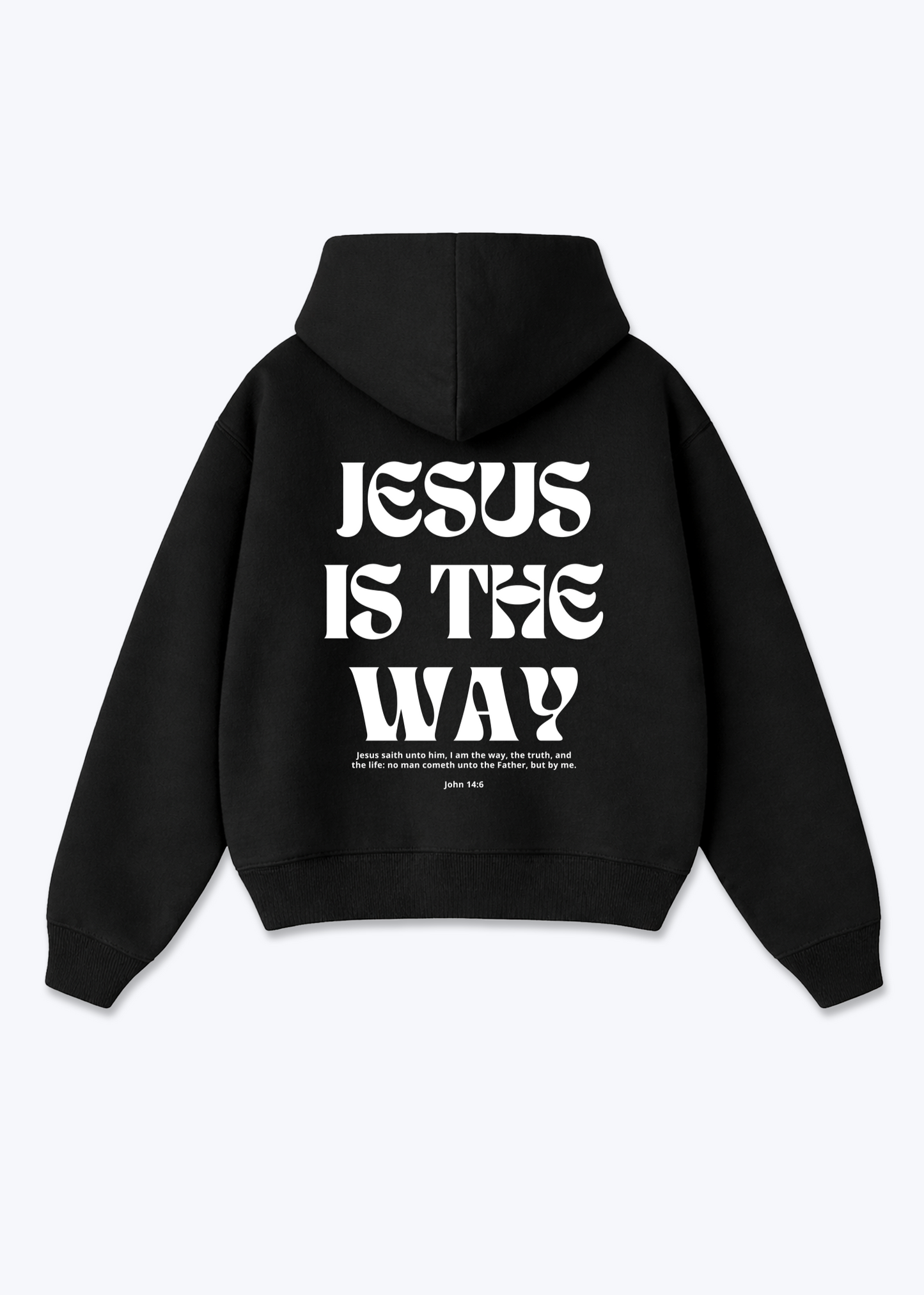JESUS IS THE WAY HOODIE OVERSIZED - Black Back (Designed)